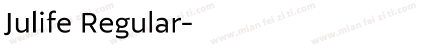 Julife Regular字体转换